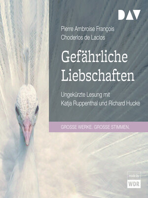 cover image of Gefährliche Liebschaften (Ungekürzt)